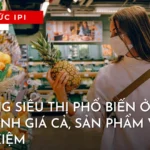 5-dang-sieu-thi-pho-bien-o-duc