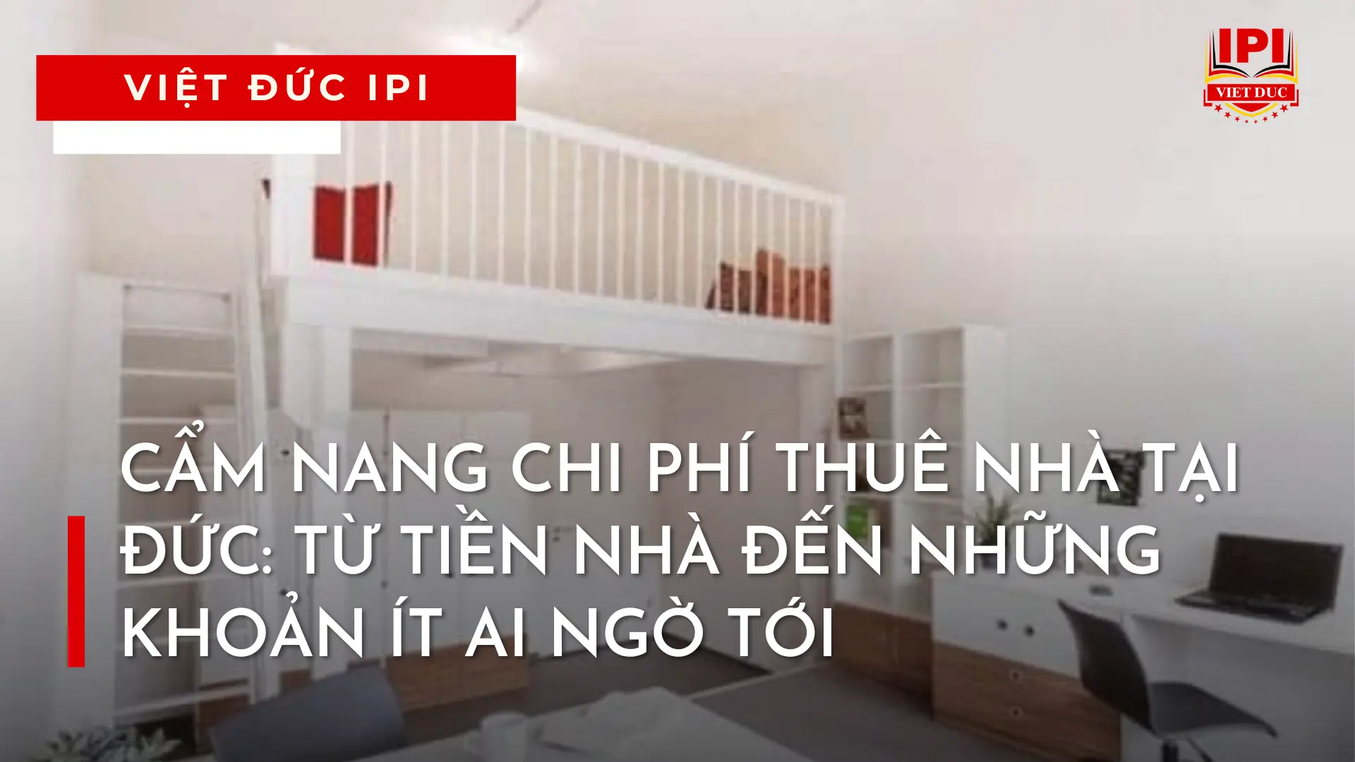 chi-phi-thue-nha-tai-duc