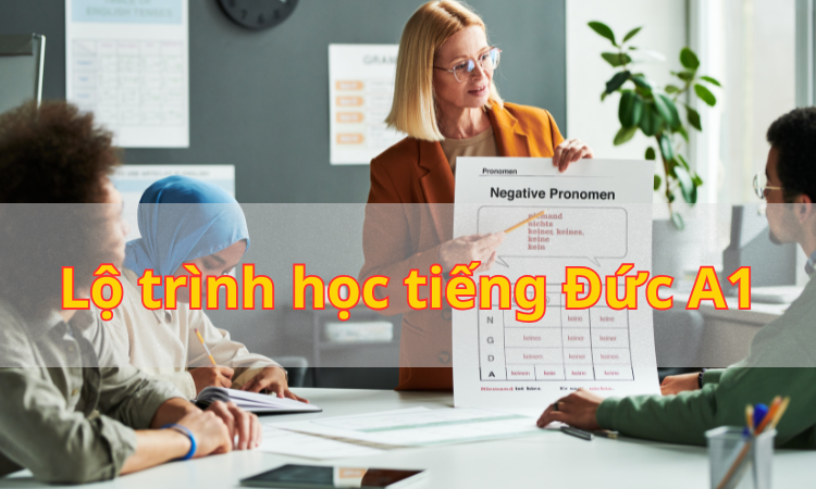 Lộ trình học tiếng đức A1 cấp tốc